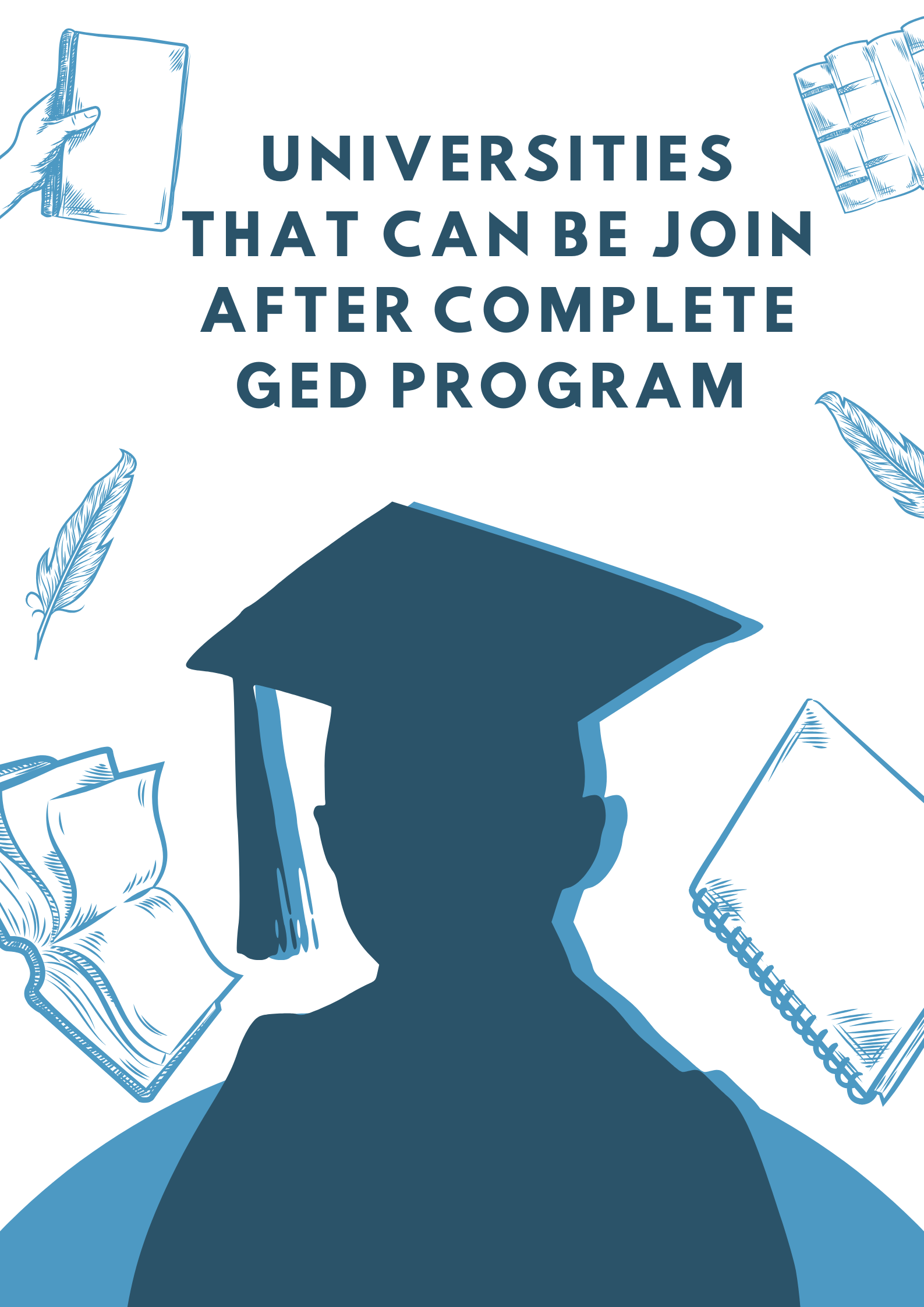 Universities that can be Join after complete GED program
