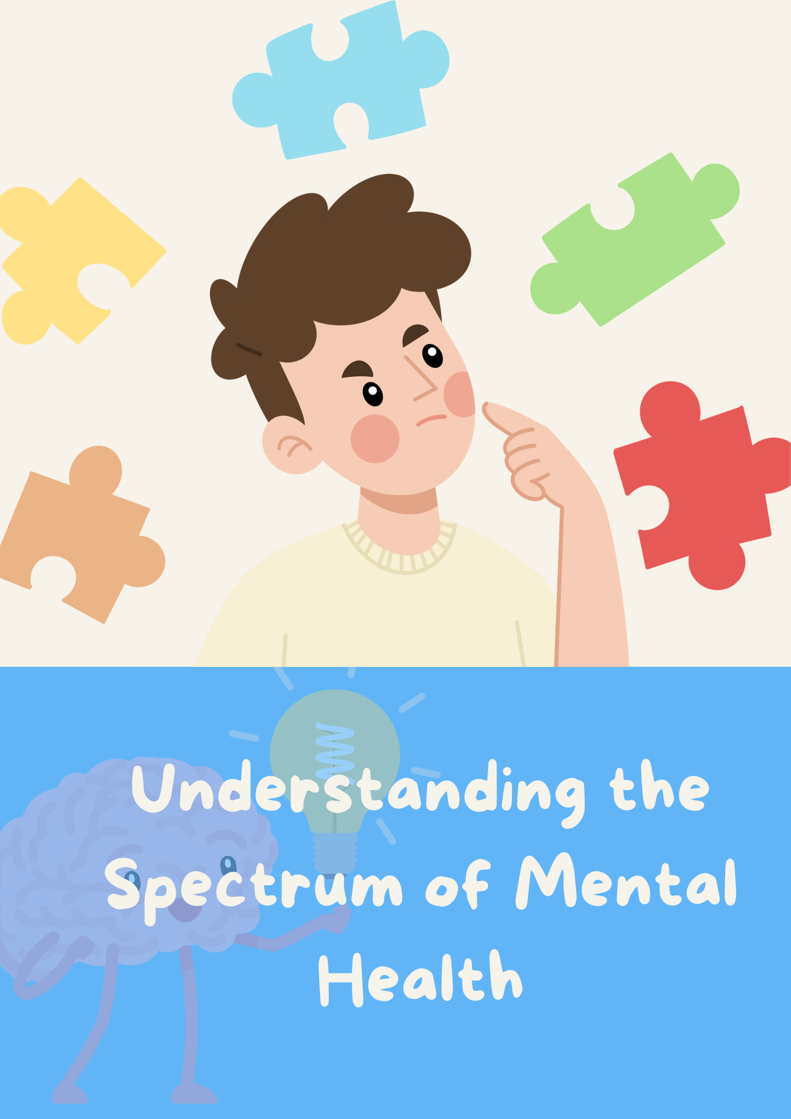 Rev Understanding the Spectrum of Mental Health